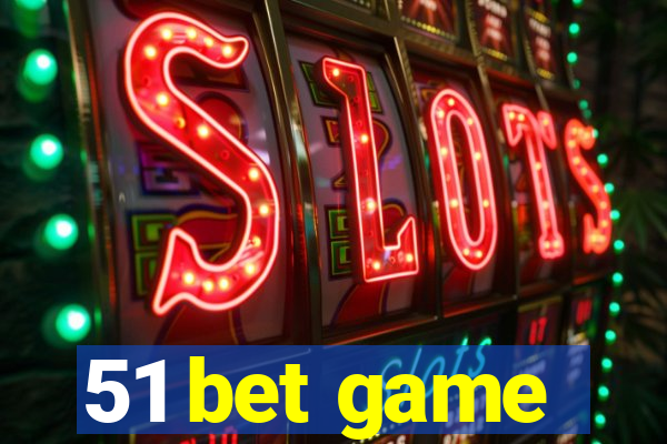 51 bet game